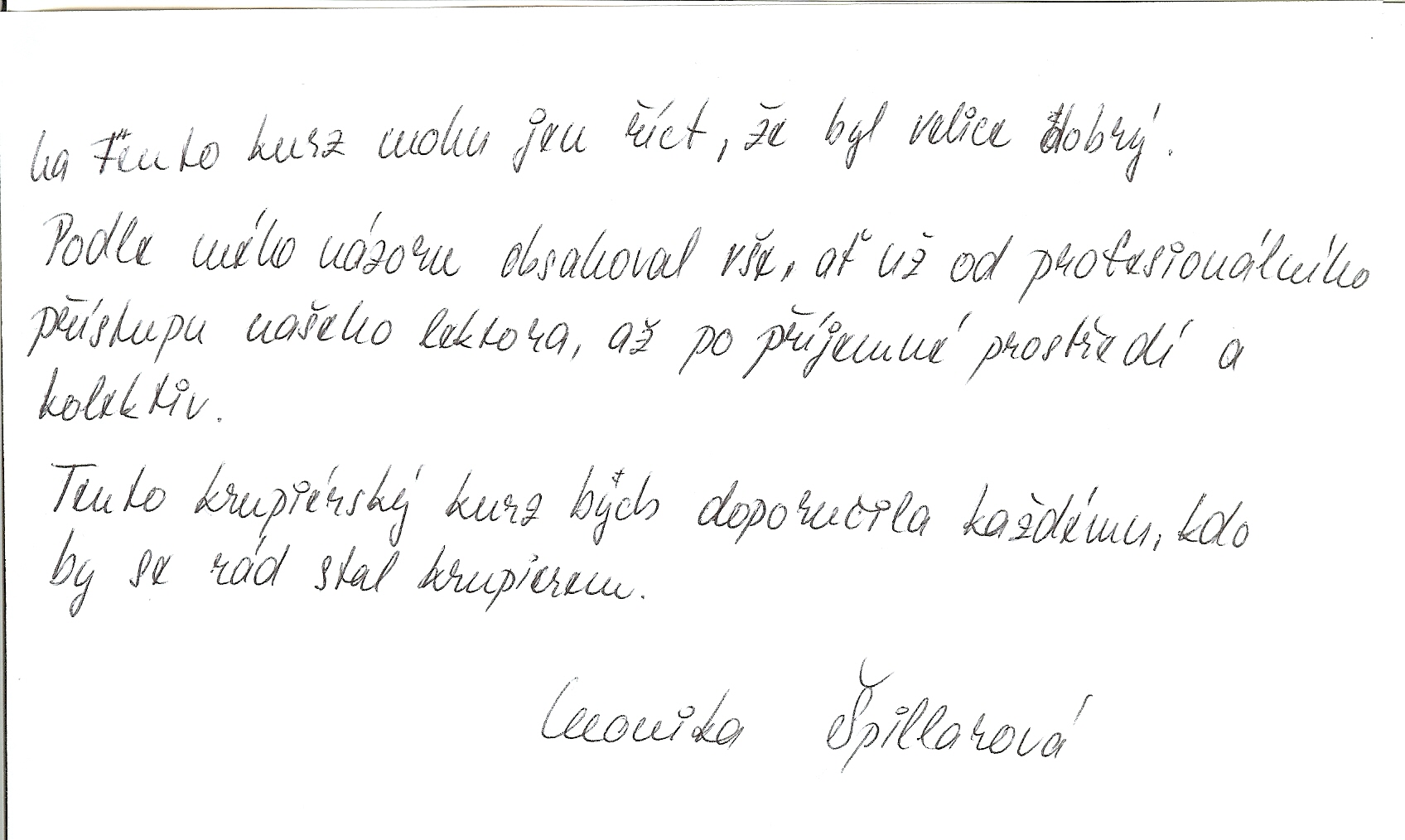 Krupiérský kurz Monika Špilarová reference